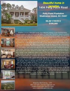 Beautiful home in paradise 1404 Polly Point Road