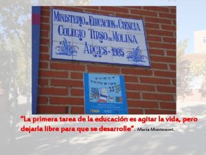 La primera tarea de la educacin es agitar