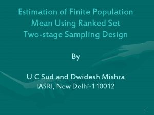 Estimation of Finite Population Mean Using Ranked Set