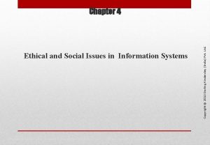 Ethical and Social Issues in Information Systems Management