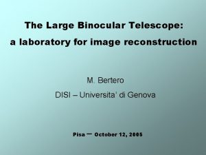 The Large Binocular Telescope a laboratory for image