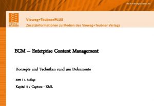 ECM Enterprise Content Management Konzepte und Techniken rund
