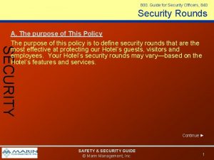 800 Guide for Security Officers 840 Security Rounds