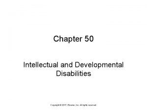 Chapter 50 intellectual and developmental disabilities
