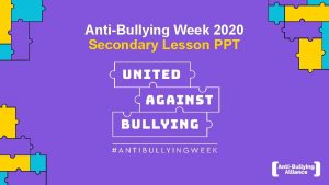 AntiBullying Week 2020 Secondary Lesson PPT Is this