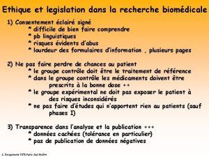 Ethique et legislation dans la recherche biomdicale 1