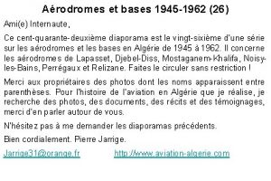 Arodromes et bases 1945 1962 26 Amie Internaute