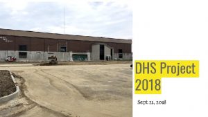 DHS Project 2018 Sept 21 2018 Concrete Footers