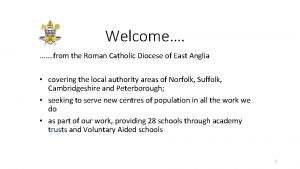 Welcome from the Roman Catholic Diocese of East