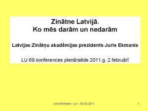 Zintne Latvij Ko ms darm un nedarm Latvijas