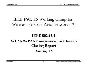 November 2001 doc IEEE 802 15 01526 r