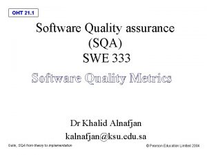 OHT 21 1 Software Quality assurance SQA SWE