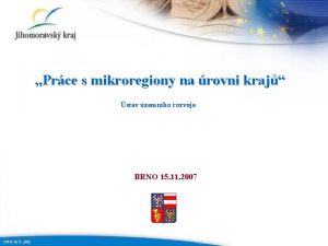 Prce s mikroregiony na rovni kraj stav zemnho