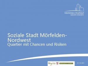 Soziale Stadt Mrfelden Nordwest Quartier mit Chancen und