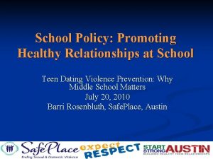 School Policy Promoting Healthy Relationships at School Teen