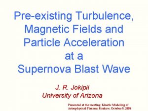 Preexisting Turbulence Magnetic Fields and Particle Acceleration at
