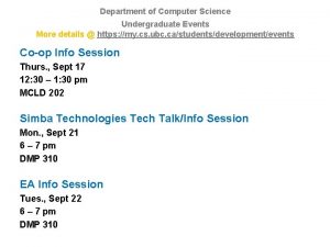 Department of Computer Science Undergraduate Events More details