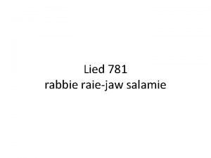 Lied 781 rabbie raiejaw salamie 1 rabbie raiejaw