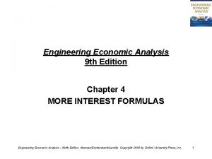 Engineering Economic Analysis 9 th Edition Chapter 4