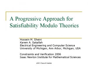 A Progressive Approach for Satisfiability Modulo Theories Hossein