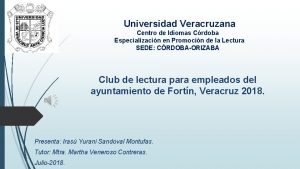 Universidad Veracruzana Centro de Idiomas Crdoba Especializacin en