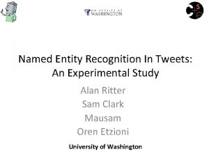 Named Entity Recognition In Tweets An Experimental Study