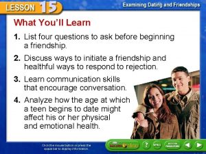 What Youll Learn 1 List four questions to