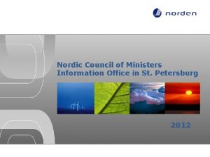 Nordic Council of Ministers Information Office in St