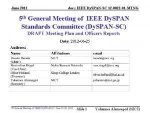 June 2012 doc IEEE Dy SPANSC 12 0022