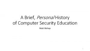 A Brief Personal History of Computer Security Education