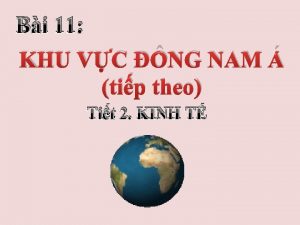 Bi 11 KHU VC NG NAM tip theo