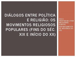 DILOGOS ENTRE POLTICA E RELIGIO OS MOVIMENTOS RELIGIOSOS