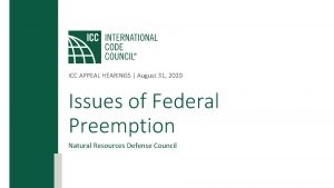 ICC APPEAL HEARINGS August 31 2020 Issues of