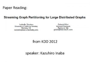 Paper Reading from KDD 2012 speaker Kazuhiro Inaba