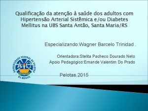 Qualificao da ateno sade dos adultos com Hipertenso