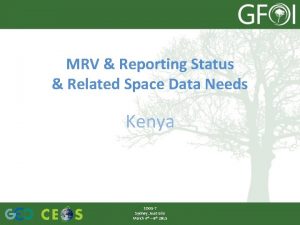 MRV Reporting Status Related Space Data Needs Kenya