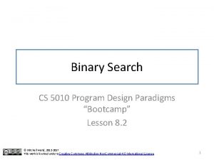 Binary Search CS 5010 Program Design Paradigms Bootcamp
