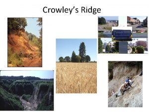 Crowleys Ridge Crowleys Ridge Location Shade in Red