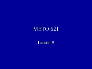 METO 621 Lesson 9 Solution for Zero Scattering