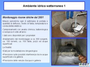 Ambiente idrico sotterraneo 1 Monitoraggio risorse idriche dal