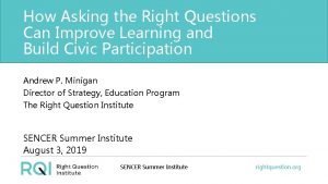 How Asking the Right Questions Can Improve Learning