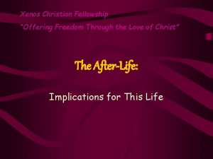 Xenos Christian Fellowship Offering Freedom Through the Love