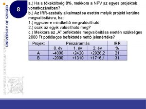 8 a Ha a tkekltsg 8 mekkora a