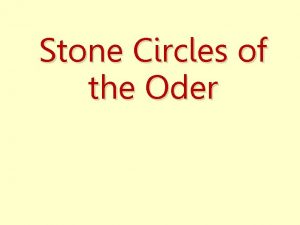 Stone Circles of the Oder Odry graveyard There