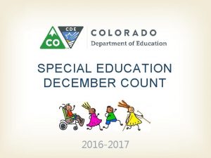 SPECIAL EDUCATION DECEMBER COUNT 2016 2017 AGENDA OFFICE