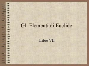 Gli Elementi di Euclide Libro VII Definizioni 1