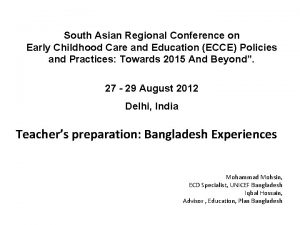 South Asian Regional Conference on Early Childhood Care