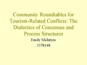 Community Roundtables for TourismRelated Conflicts The Dialectics of