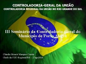 CONTROLADORIAGERAL DA UNIO CONTROLADORIA REGIONAL DA UNIO NO