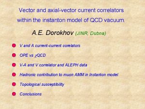 Vector and axialvector current correlators within the instanton